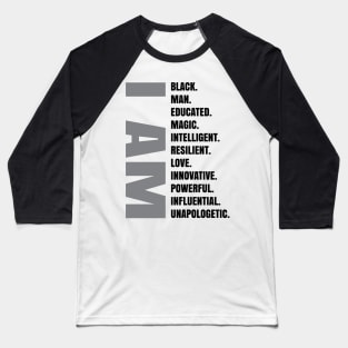 I Am | Black Man Baseball T-Shirt